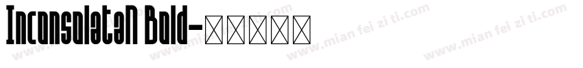 InconsolataN Bold字体转换